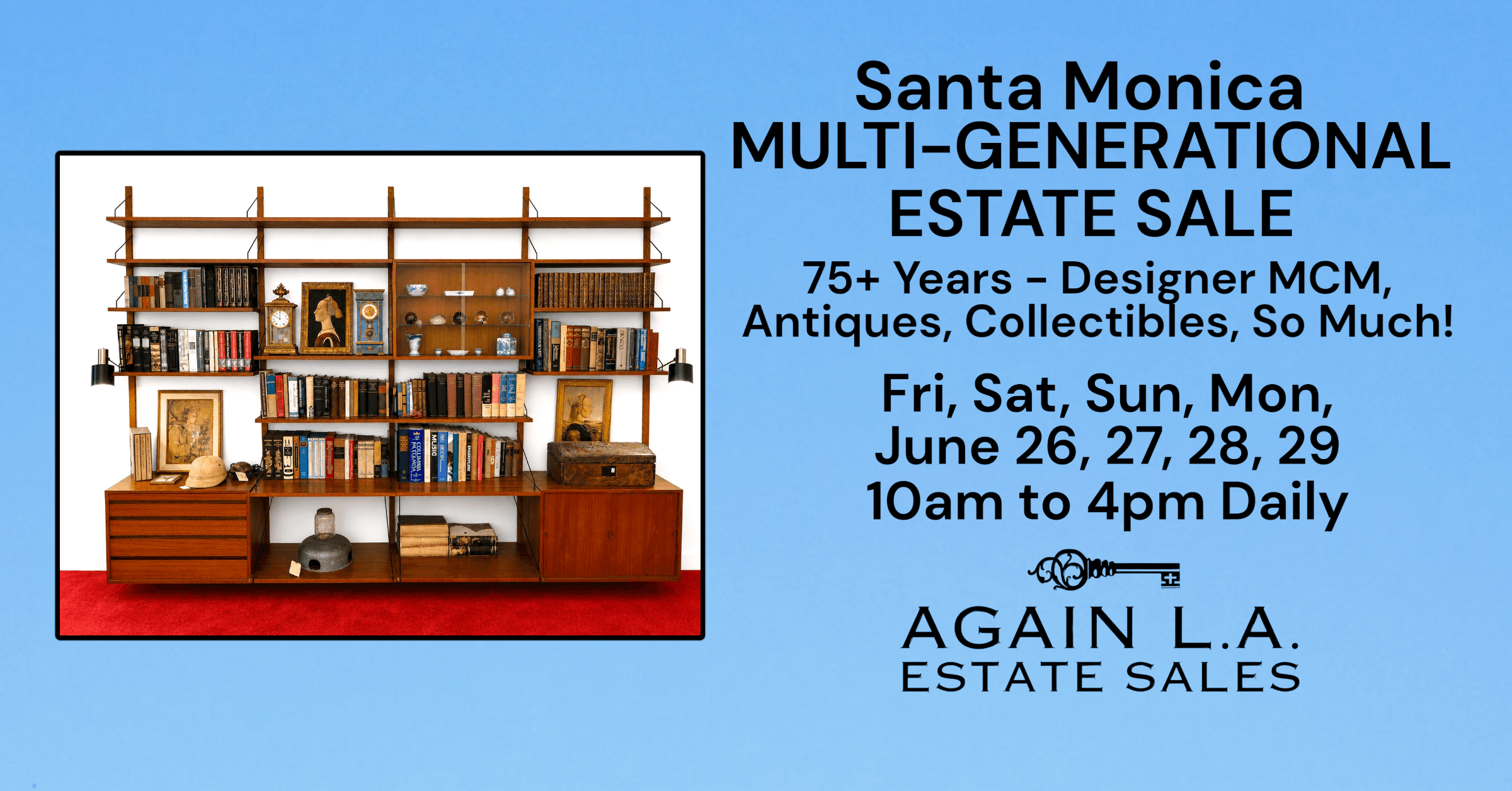 Again L.A. - MCM/Multi-Generational Estate Sale